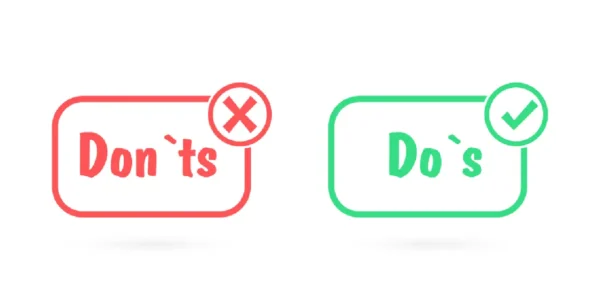 Image with a red block saying "Don'ts' and a green block saying "Dos"